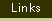 Go to Links